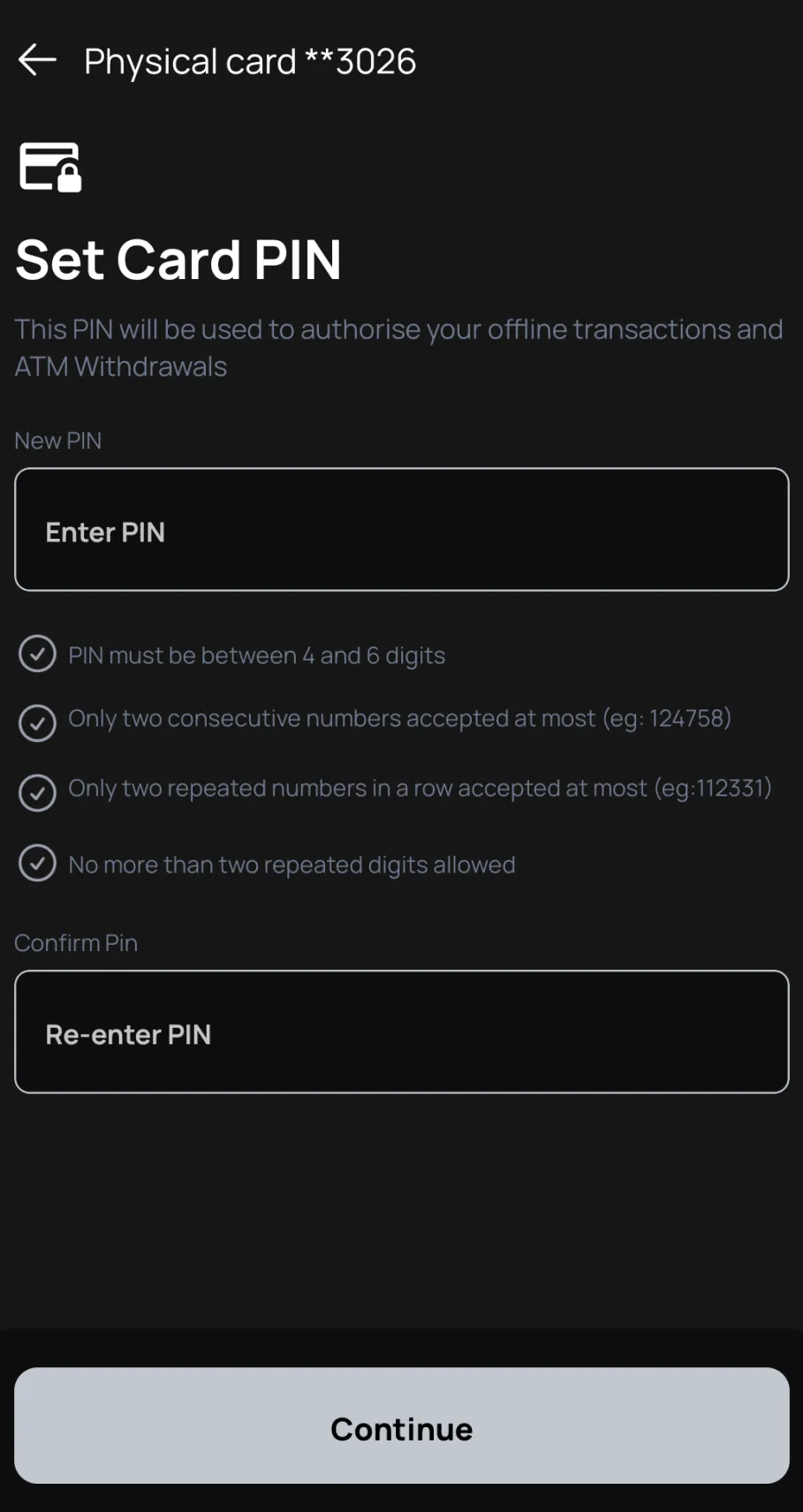 Set PIN screen with two input fields to enter and confirm the new 4 to 6 digit PIN